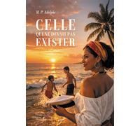 Celle qui ne devait pas exister - M. P. Adolphe - Baudelaire - broché - Autobiographie