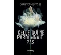 Celle qui ne pardonnait pas