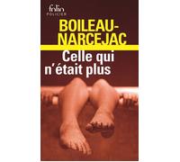 Pierre Boileau – Celle qui n'était plus – Les Diaboliques – Poche (Gallimard)