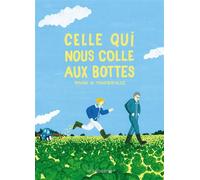 Celle qui nous colle aux bottes - Marine FRANCQUEVILLE (DE) - Rue De L'echiquier - broché - Bande dessinée