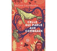 Celle qui parle aux corbeaux