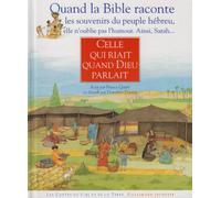 Celle qui riait quand Dieu parlait