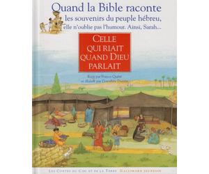 Celle qui riait quand Dieu parlait