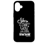 Celle Qui s'agenouille Devant Dieu Peut se Tenir Devant n'importe Quel chrétien Coque pour iPhone 16 Plus