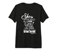 Celle Qui s'agenouille Devant Dieu Peut se Tenir Devant n'importe Quel chrétien T-Shirt Haut de Gamme