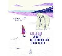 Celle qui savait se débrouiller toute seule