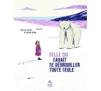 Celle qui savait se débrouiller toute seule