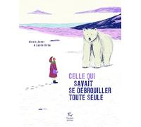 Celle qui savait se débrouiller toute seule