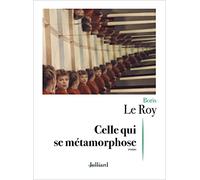 Celle qui se métamorphose