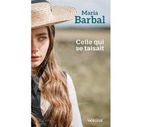 Celle qui se taisait Maria Barbal (Auteur)