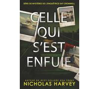Celle qui s'est enfuie