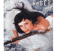 Robert - Celle qui tue