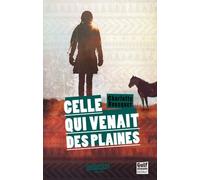 Celle Qui Venait Des Plaines