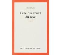 Celle Qui Venait Du Rêve