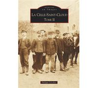 Philippe Lécollier – La Celle-Saint-Cloud – Tome II – Broché