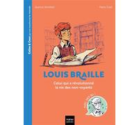 Celles et ceux qui ont transformé le monde - Louis Braille - Aurore Aimelet - Hatier Jeunesse - Poche - Document jeunesse