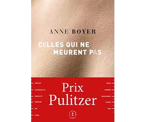 Celles qui ne meurent pas