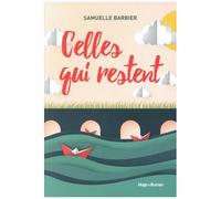 Celles Qui Restent