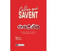 Celles qui savent Certaines vérités ne devraient jamais refaire surface - Laura Rhodes - Dashbook - broché - Roman