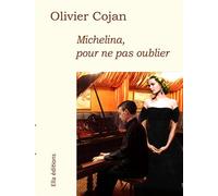 Celles qui sont dans les étoiles - Olivier Cojan - Ella - broché - Roman