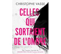 Celles qui sortaient de l'ombre