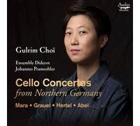 Gulrim Choi – Cello Concertos from Northern Germany – CD – Audax