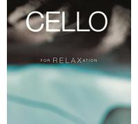 Cello For Relaxation (2001-06-19)