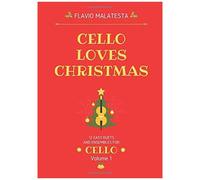 Cello Loves Christmas Vol.1: 12 Easy Duets And Ensembles For Cello