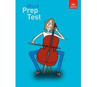 Cello Prep Test (ABRSM Exam Pieces) by ABRSM (2008-06-19)