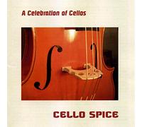 Cello Sice - A Celebration of Cellos