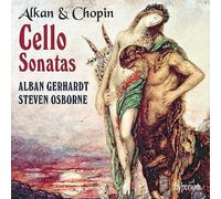 Cello Sonatas by Alkan & Chopin [CD] NEUF