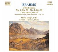 Cello Sonatas Opp. 38, 78 & 99 Brahms / Kliegel / Merscher