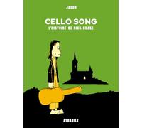 Cello Song: L'histoire de Nick Drake