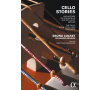 Cello Stories Une histoire du violoncelle aux XVII et XVIIIème siècles CD