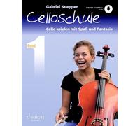 Celloschule: Cello spielen mit Spaß und Fantasie. Vol. 1. cello. Méthode.
