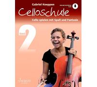 Celloschule – Jouer du violoncelle avec plaisir et fantaisie – Vol. 2 – Méthode – Schott