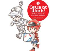 Cells at Work! Picture Book 1: The Great Bacteria Vs. White Blood Cell Battle! - Kumi Makimura - Kodansha Comics - ebook (ePub illustré) - Livre