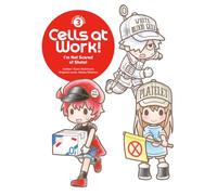 Cells at Work! Picture Book 3: I'm Not Scared of Shots!