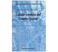 Cellular Automata And Complex Systems