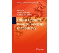 Cellular Automata In Image Processing And Geometry
