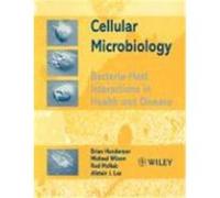 Cellular Microbiology: Bacteria-Host Interactions in Health and Disease Henderson, Brian, Lax, Alistair, Wilson, Michael (Auteur)