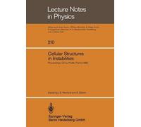 Cellular Structures In Instabilities