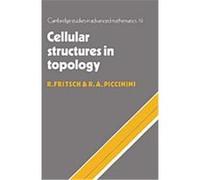 Cellular Structures in Topology, Cambridge Studies in Advanced Mathematics Renzo A. Piccinini, Rudolf Fritsch (Auteur)