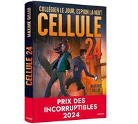 Cellule 24 – Tome 1 : Collégien le jour, espion la nuit – Auzou