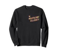 Cellules Sanguines - Hématologie Oncologie Hématologue Sweatshirt