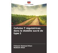 Cellules T régulatrices dans le diabète sucré de type 2