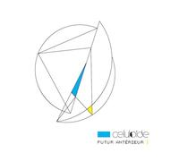 Celluloide - Futur Antérieur