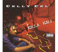 Celly Cel – Killa Kali
