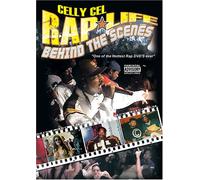 Celly Cel Presents: Rap Life Behind The Scenes