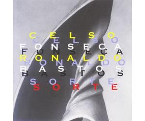 Celso Fonseca & Ronalde Baslos - Sorte [ Reissue] [Import]
